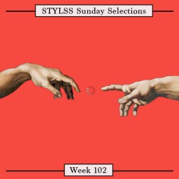 STYLSS Sunday Selections: Week 102